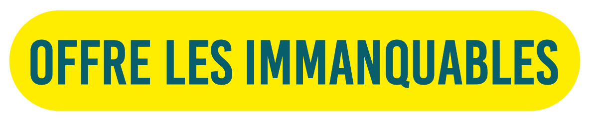 Les immanquables